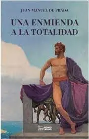 Una Enmienda a la Totalidad el Pensamiento Tradicional Cont
