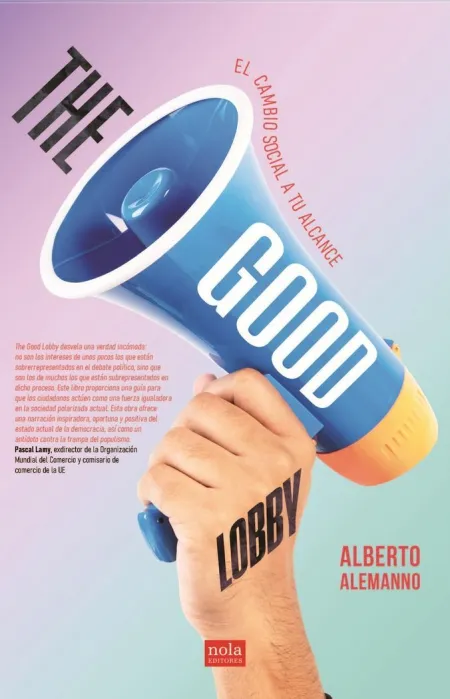 The Good Lobby. El Cambio Social a tu Alcance
