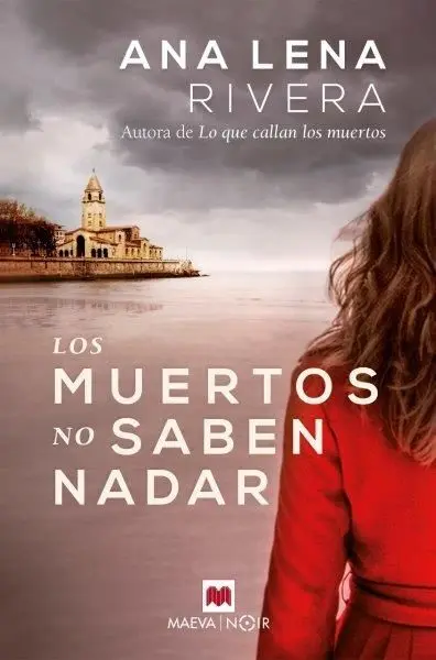 Los Muertos no Saben Nadar
