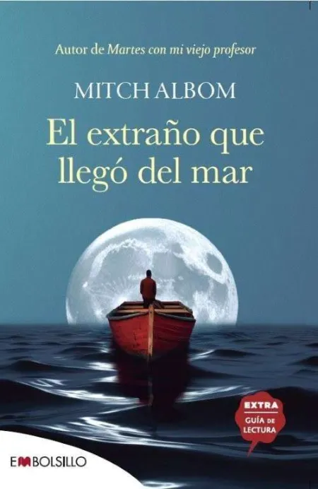El Extraño que Llego del Mar