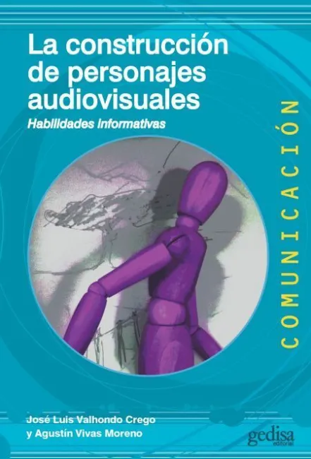La Construccion de Personajes Audiovisuales