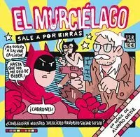 El Murciélago Sale a por Birras
