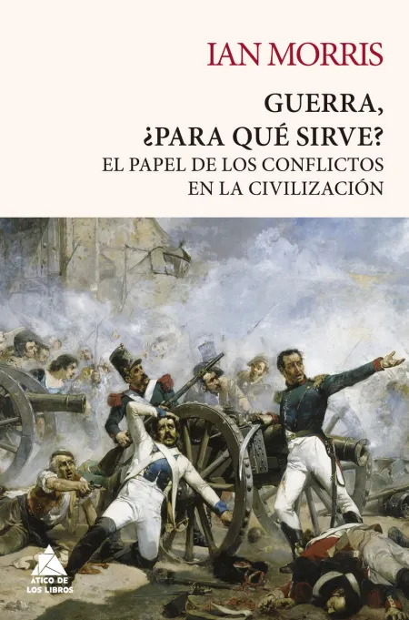 Guerra, para qué Sirve?