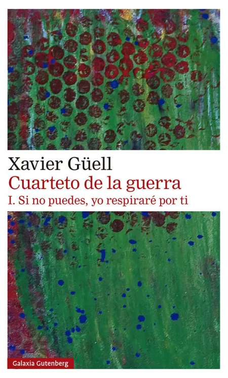 Cuarteto de la Guerra I. Si no Puedes, yo Respiraré por Ti