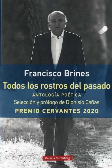 Todos los Rostros del Pasado. Antología Poética