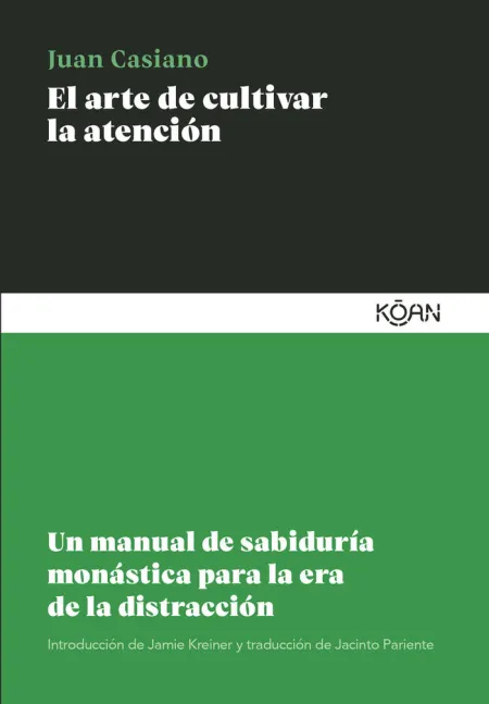 El Arte de Cultivar la Atencion