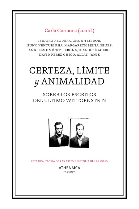 Certeza, Límite y Animalidad