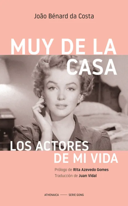 Muy de la Casa. Los Actores de mi Vida