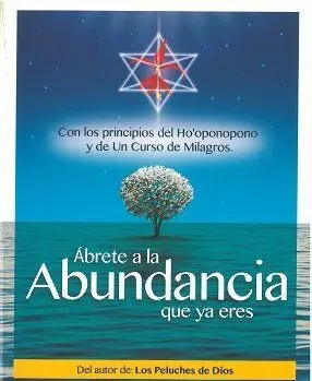 Ábrete a la Abundancia que Ya Eres