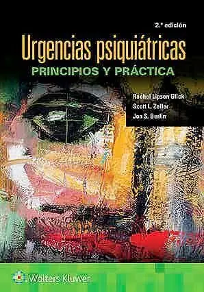 Urgencias Psiquiatricas. Principios y Práctica