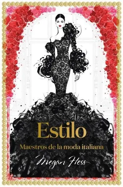 Estilo. Maestros de la Moda Italiana