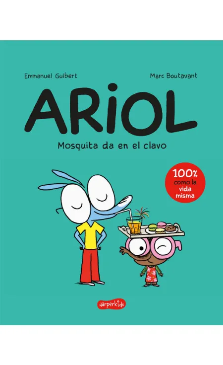 Ariol 5. Mosquita Da en el Clavo