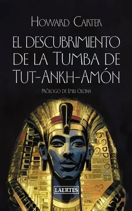 El Descubrimiento de la Tumba de Tut- Ankh- Amón