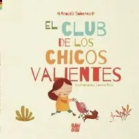 El Club de los Chicos Valientes