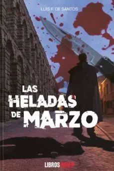 Las Heladas de Marzo