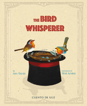 THE BIRD WHISPERER