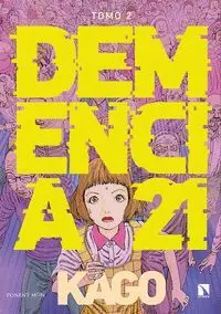 Demencia 21 T. 2