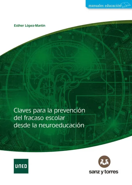 Claves para la Prevención del Fracaso Escolar Desde la Neuroeducación