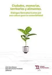 Ciudades, Memorias, Territorios y Alimentos