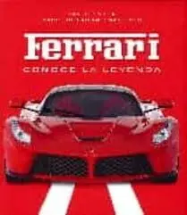 Ferrari, Conoce la Leyenda