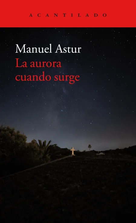 La Aurora Cuando Surge