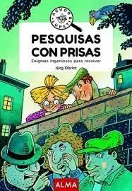 Pesquisas con Prisas. Enigmas Ingeniosos para Resolver