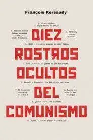 Diez Rostros Ocultos del Comunismo