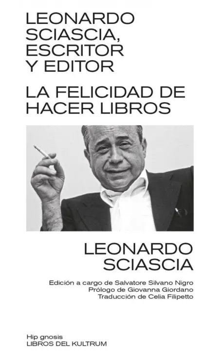 Leonardo Sciascia, Escritor y Editor