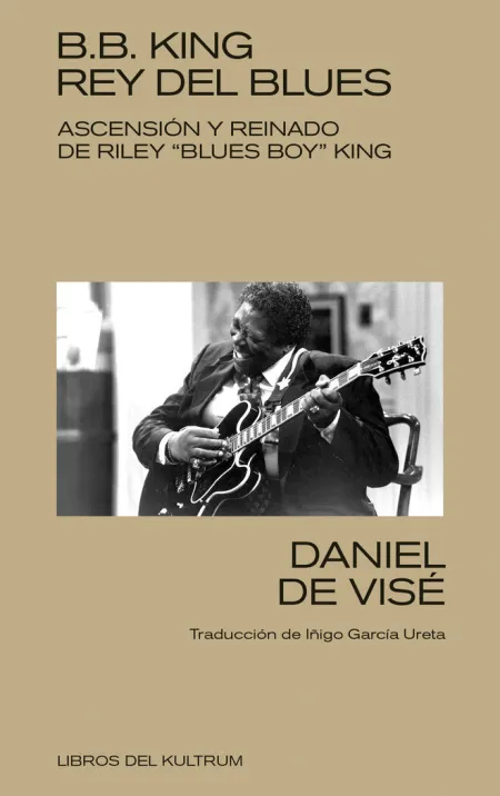 B. B. King, Rey del Blues