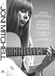 Joni Mitchell. Desde Ambas Caras