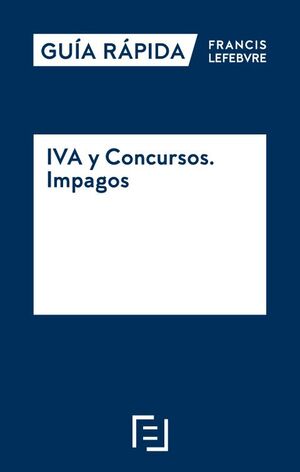 IVA Y CONCURSOS. IMPAGOS
