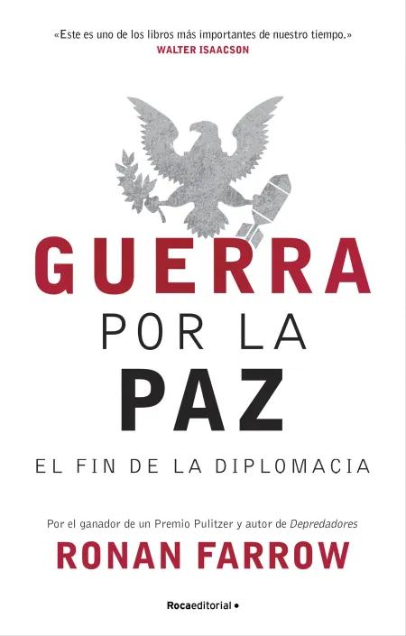 Guerra por la Paz. El Fin de la Diplomacia
