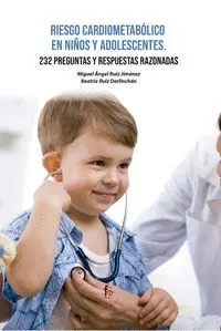 Riesgo Cardiometabolico en Niños y Adolescentes.