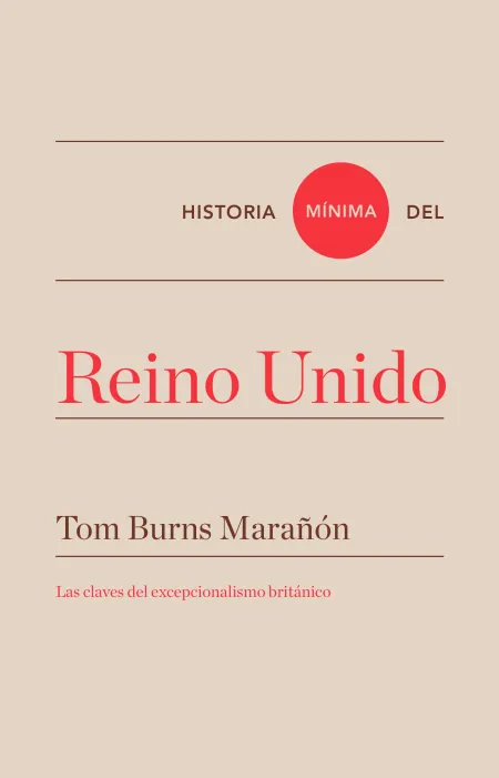 Historia Mínima del Reino Unido
