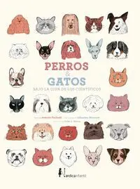Perros y Gatos Bajo la Lupa de los Cientificos