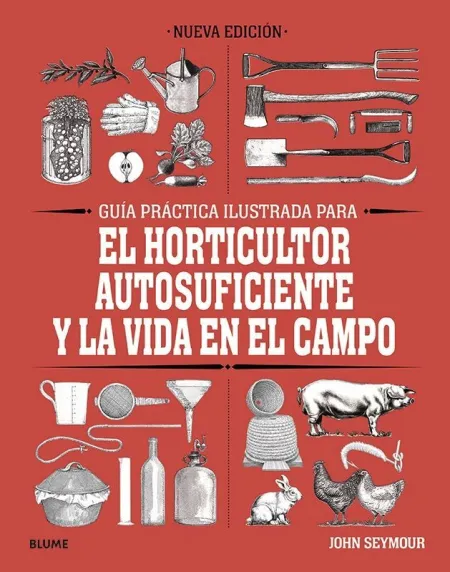 Guía Práctica Ilustrada para el Horticultor
