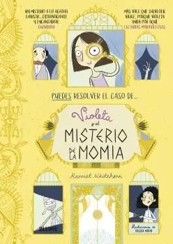Violeta y el Misterio de la Momia