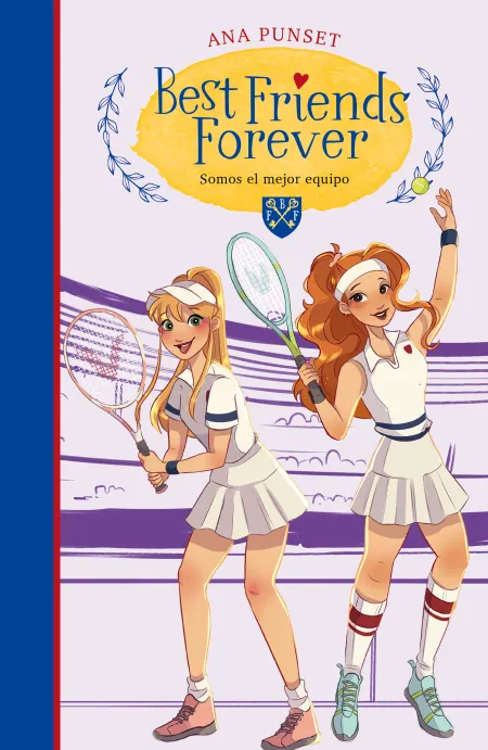 Best Friends Forever 4 Somos el Mejor Equipo