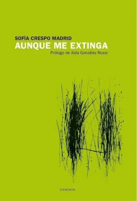 Aunque me Extinga