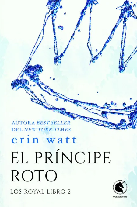 El Principe Roto. Los Royal 2