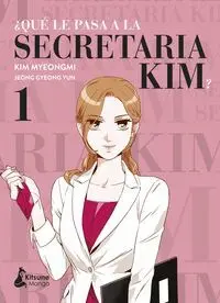 Que le Pasa a la Secretaria Kim? 1
