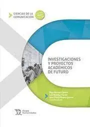 Investigaciones y Proyectos Academicos de Futuro