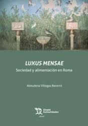 LUXUS MENSAE. SOCIEDAD Y ALIMENTACIÓN EN ROMA