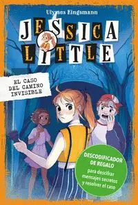 Jessica Little 2 el Caso del Camino Invisible