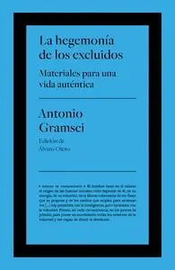 La Hegemonía de los Excluidos