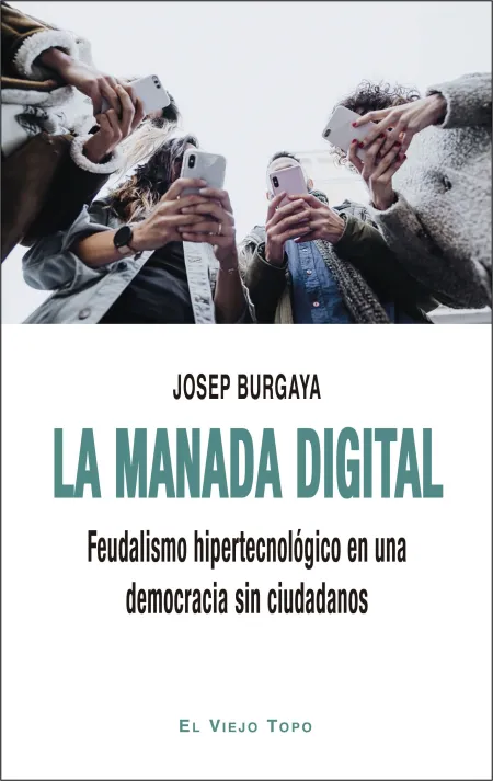 La Manada Digital