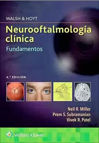 Neurooftalmologia Clinica. Fundamentos