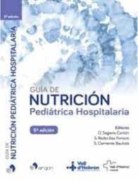 GUÍA DE NUTRICIÓN PEDIÁTRICA HOSPITALARIA