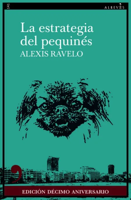 La Estrategia del Pequinés (10 Aniversario)