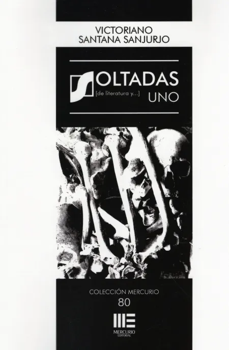 Soltadas Uno. De Literatura y...